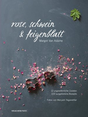 cover image of Rose, Schwein & Feigenblatt
